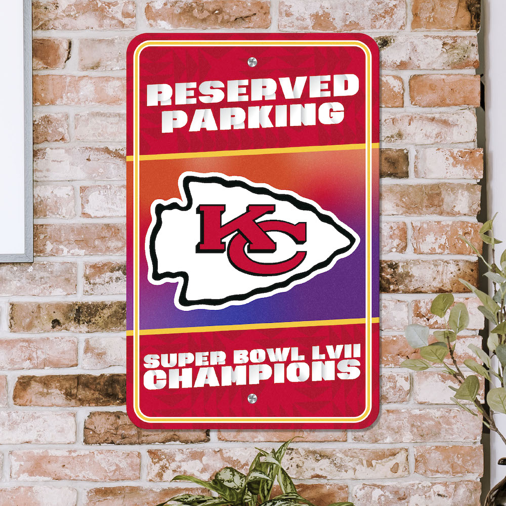 Kansas City Chiefs Super Bowl 57 Champions RESERVED Parking Sign